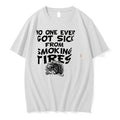 Original No One Ever Got Sick From Smoking Tires Tee Tshirts Jpg