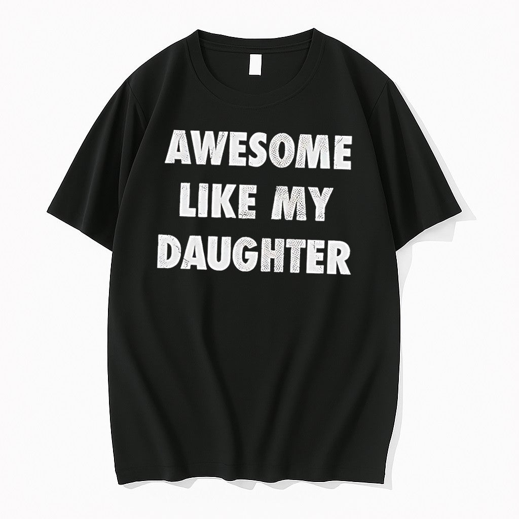 Original Parental Pride Awesome Like My Daughter Black Tshirts Jpg
