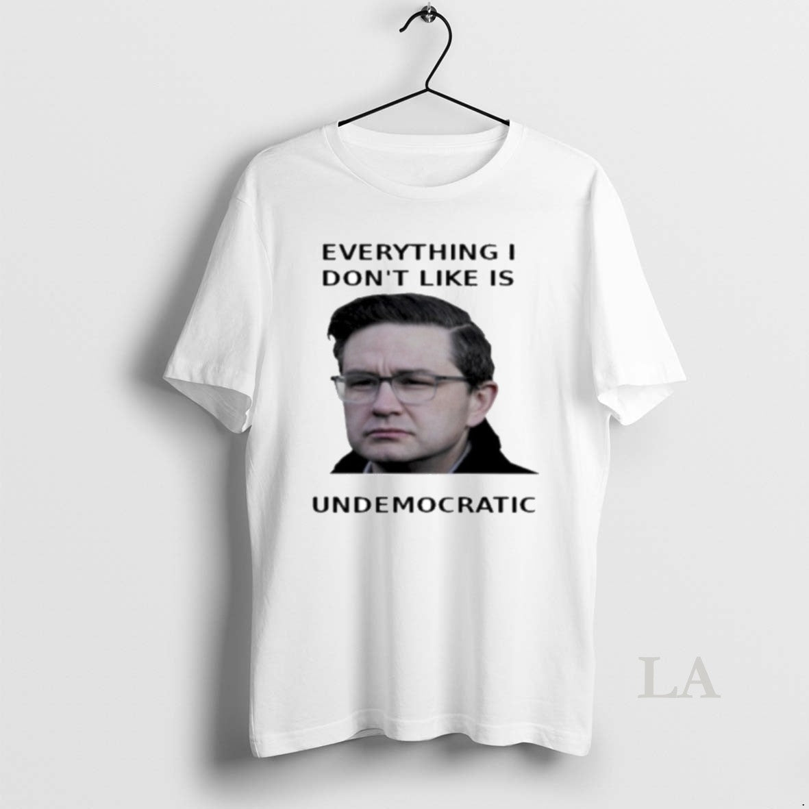 Original Pierre Poilievre Undemocratic T-Shirts, Hoodie, Sweatshirt | CoreVibeTees.com