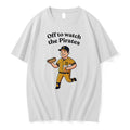 Original Pittsburgh Pirates Off To Watch The Pirates Tee Tshirts Jpg