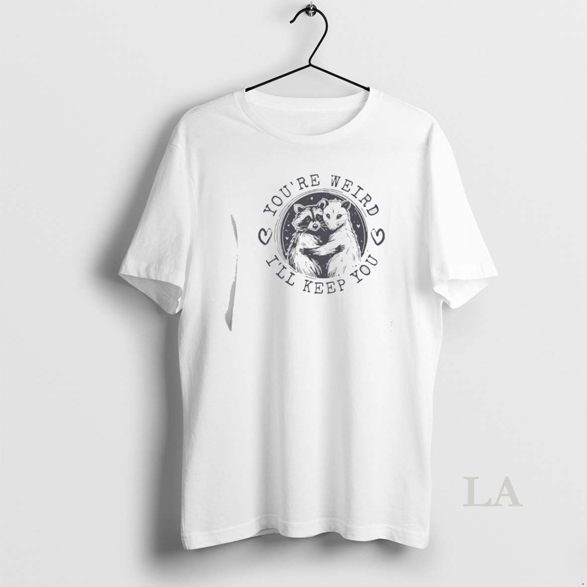 Original Raccoon And Opossum Youre Weird Ill Keep You T-Shirts, Hoodie, Sweatshirt | CoreVibeTees.com