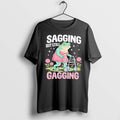Original Sagging But Still Gagging Frog Tee Tshirts Jpg