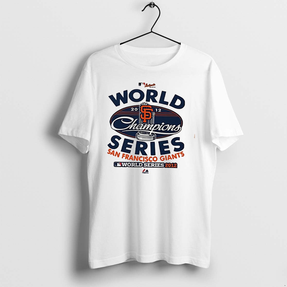 Original San Francisco Giants World Series Champions 2012 Tee Tshirts Jpg