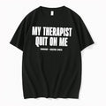 Original Shrinkage Barstool Sports My Therapist Quit On Me Black Tshirts Jpg