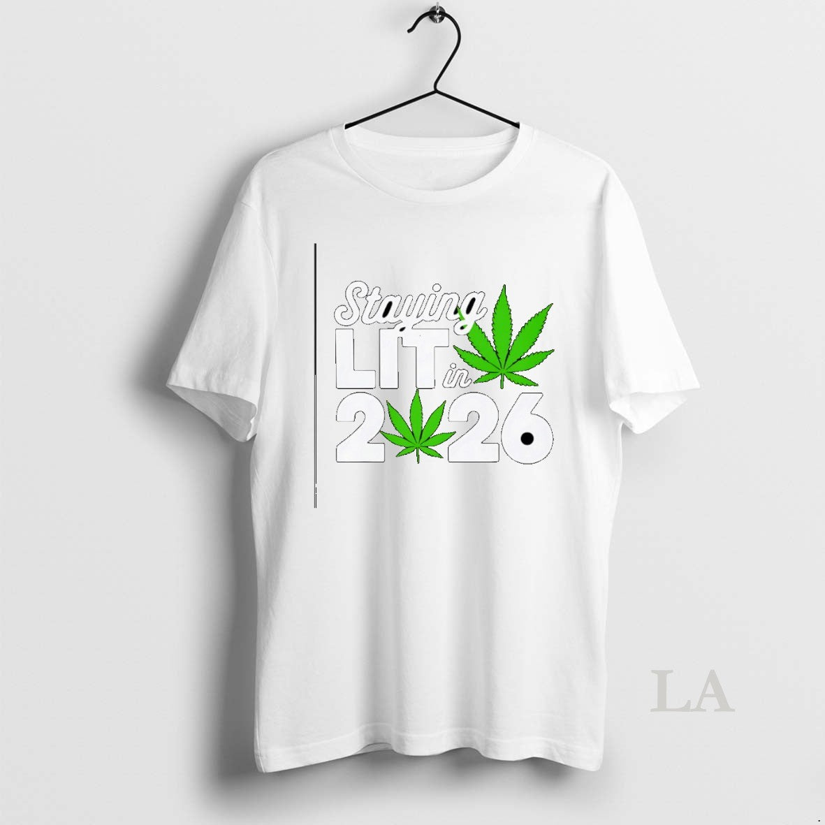 Original Staying Lit In 2026 High Wasted Marijuana Weed T-Shirts, Hoodie, Sweatshirt | CoreVibeTees.com