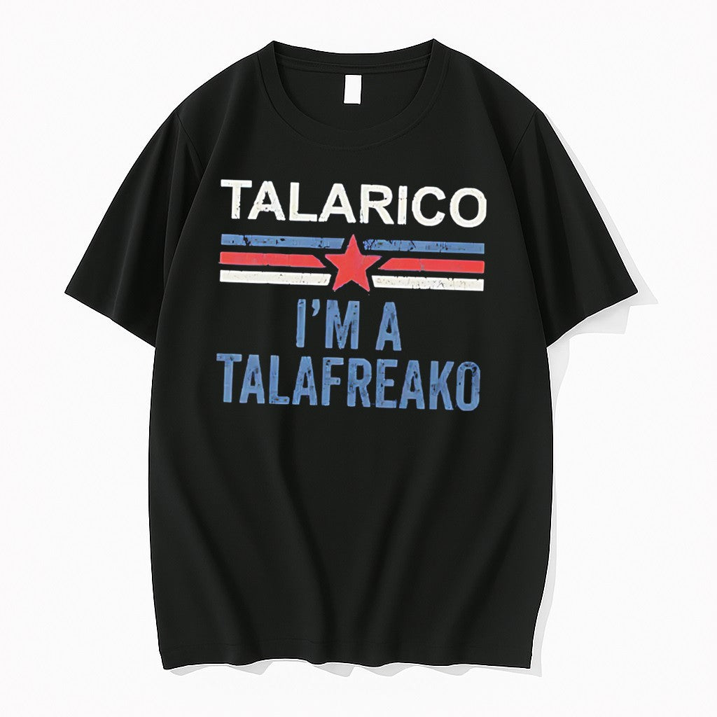 Original Talarico Im A Talafreako James Talarico 2026 Tee Tshirts Jpg