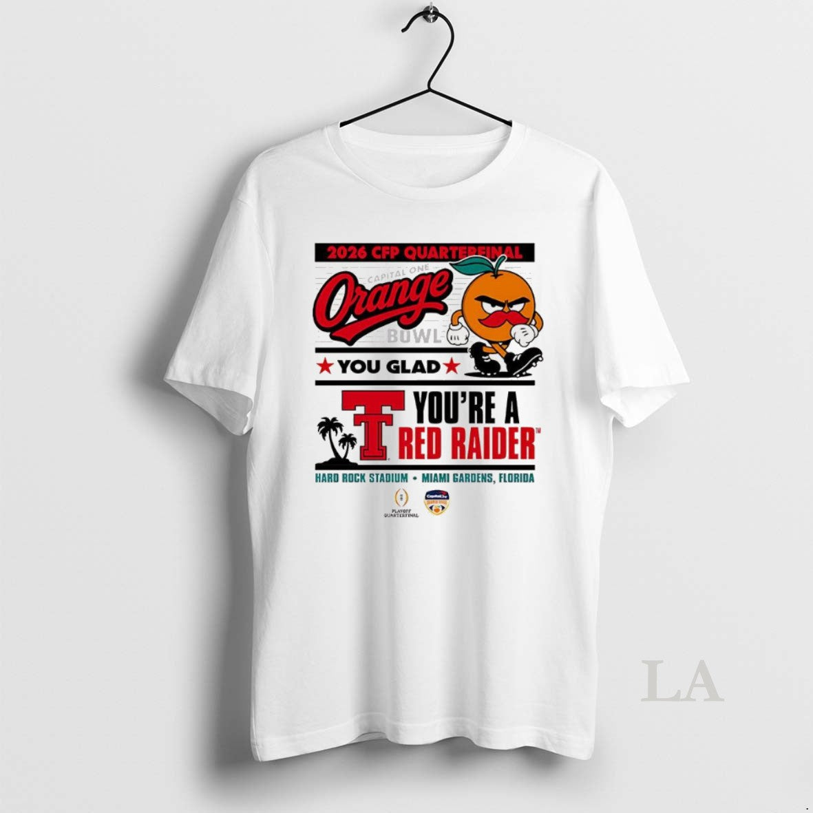 Original Texas Tech Red Raiders Cfp Capital One Orange Bowl 2025 You Glad Youre T-Shirts, Hoodie, Sweatshirt