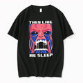 Original They Live We Sleep Tshirts Jpg