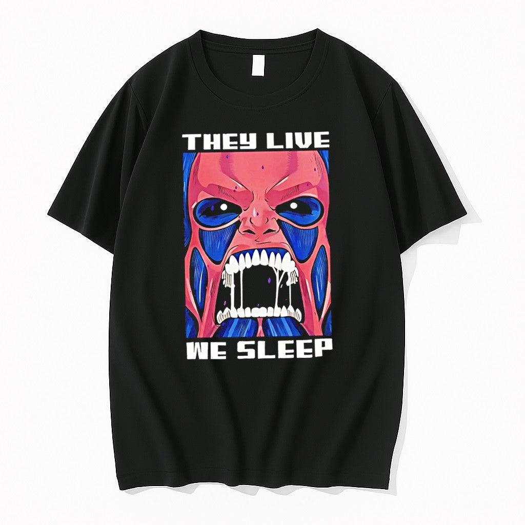 Original They Live We Sleep Tshirts Jpg