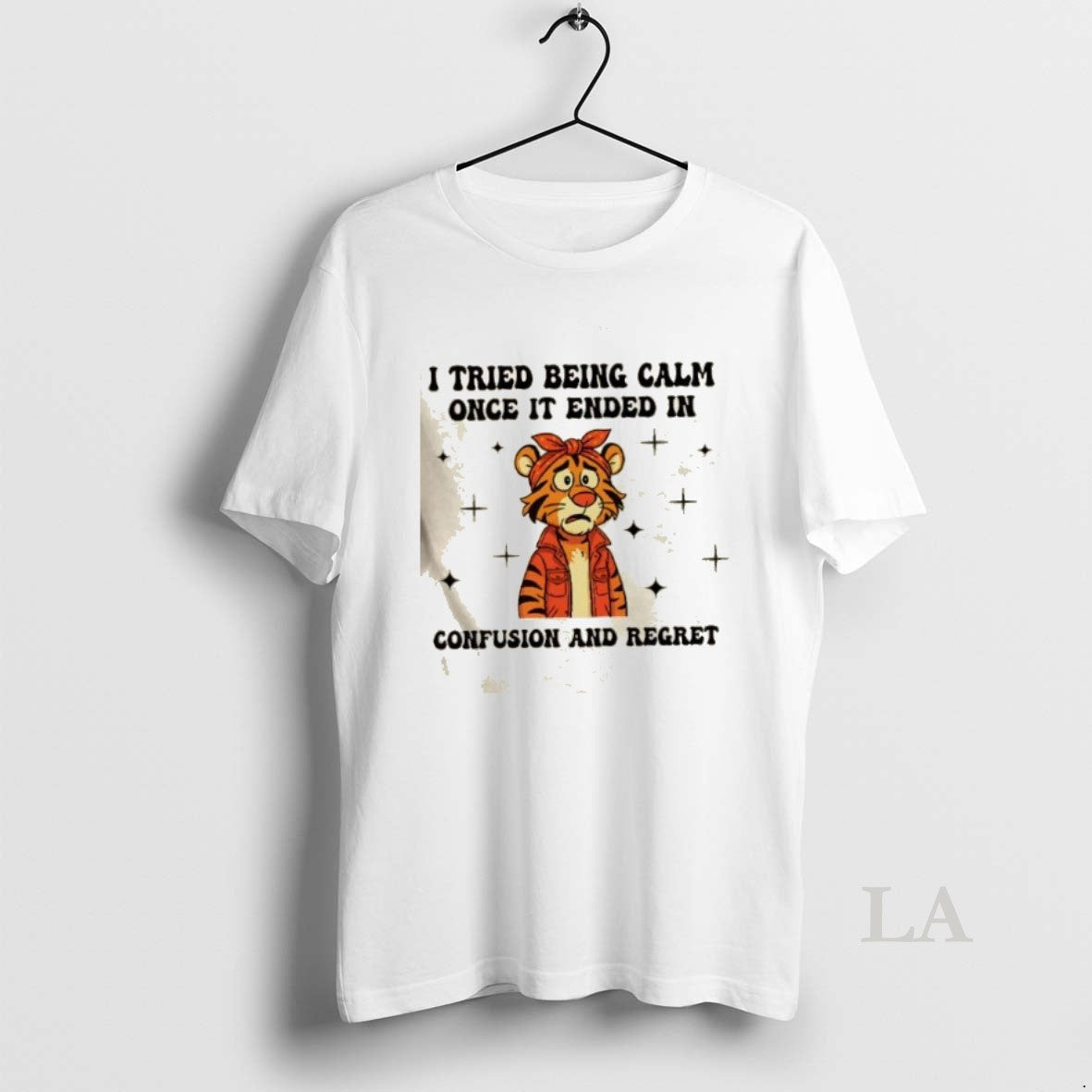 Original Tiger I Tried Being Calm Once It Ended In Confusion And Regret T-Shirts, Hoodie, Sweatshirt | CoreVibeTees.com