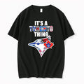 Original Toronto Sports Teams Its A Toronto Thing Tshirts Jpg