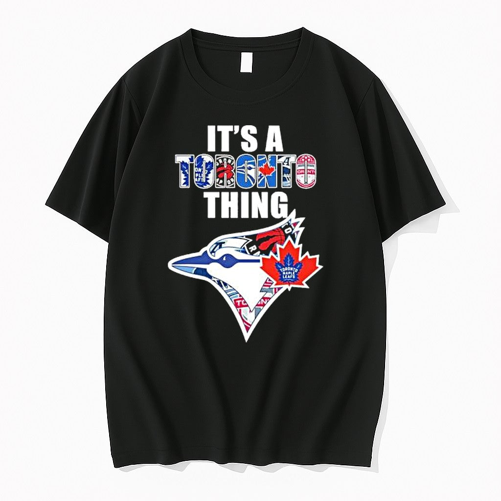 Original Toronto Sports Teams Its A Toronto Thing Tshirts Jpg