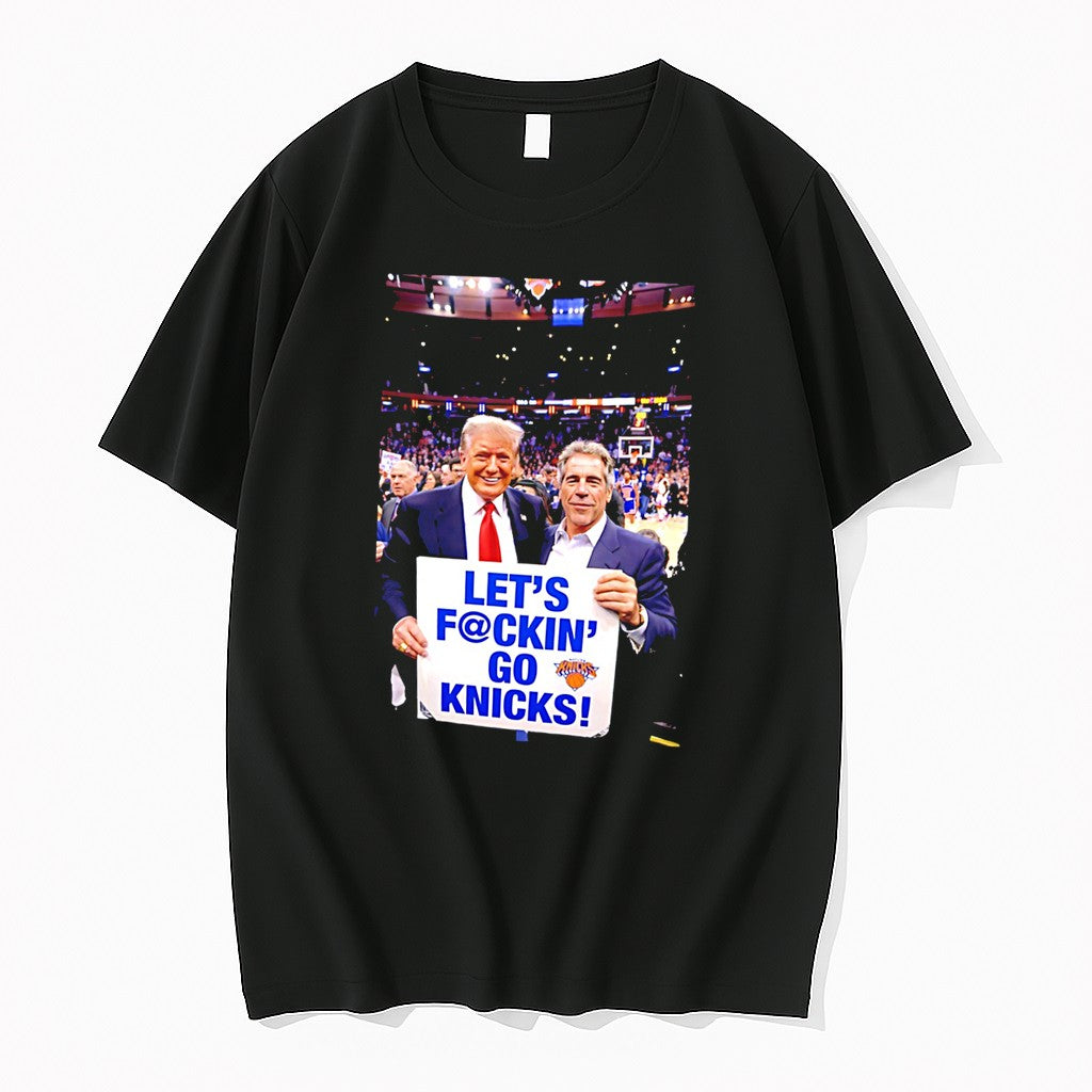 Original Trump Epstein Lets Fckin Go Knicks Tee Tshirts Jpg