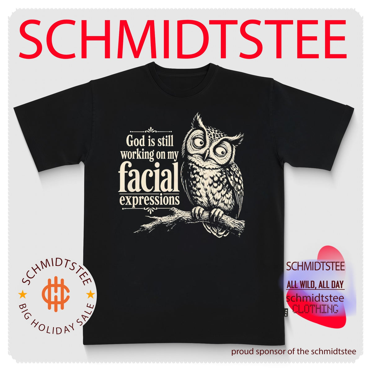 Owl God is still working on my facial expressions shirt