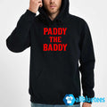 Paddy The Baddy Hoodie