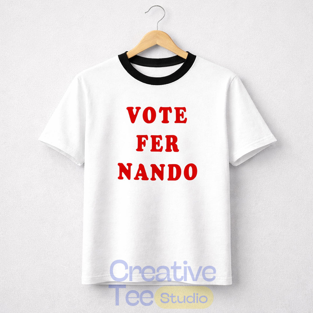Padres Vote Fer Nando T-Shirt