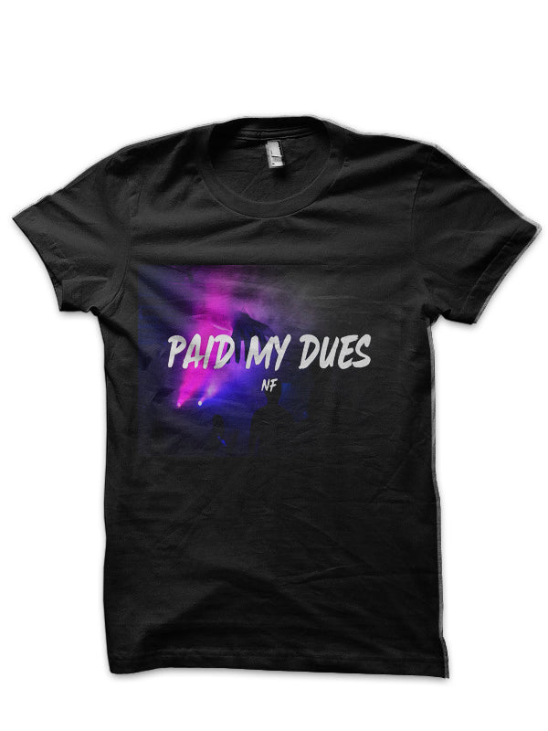 Paid My Dues T-Shirt Style001 Hoodie, Sweatshirt | CoreVibeTees.com