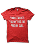 Paid My Dues T-Shirt Style004 Hoodie, Sweatshirt | CoreVibeTees.com