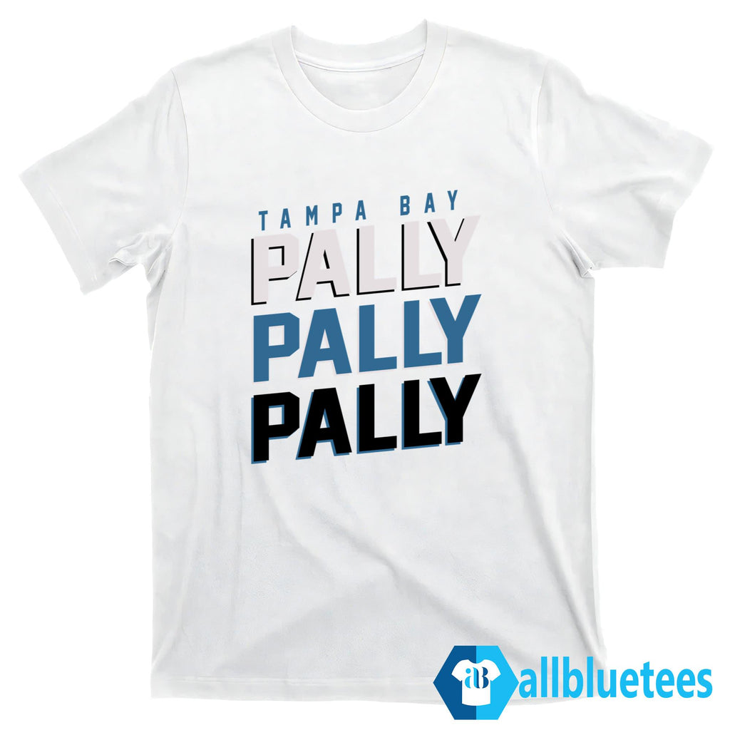 Pally Pally Pally Shirt