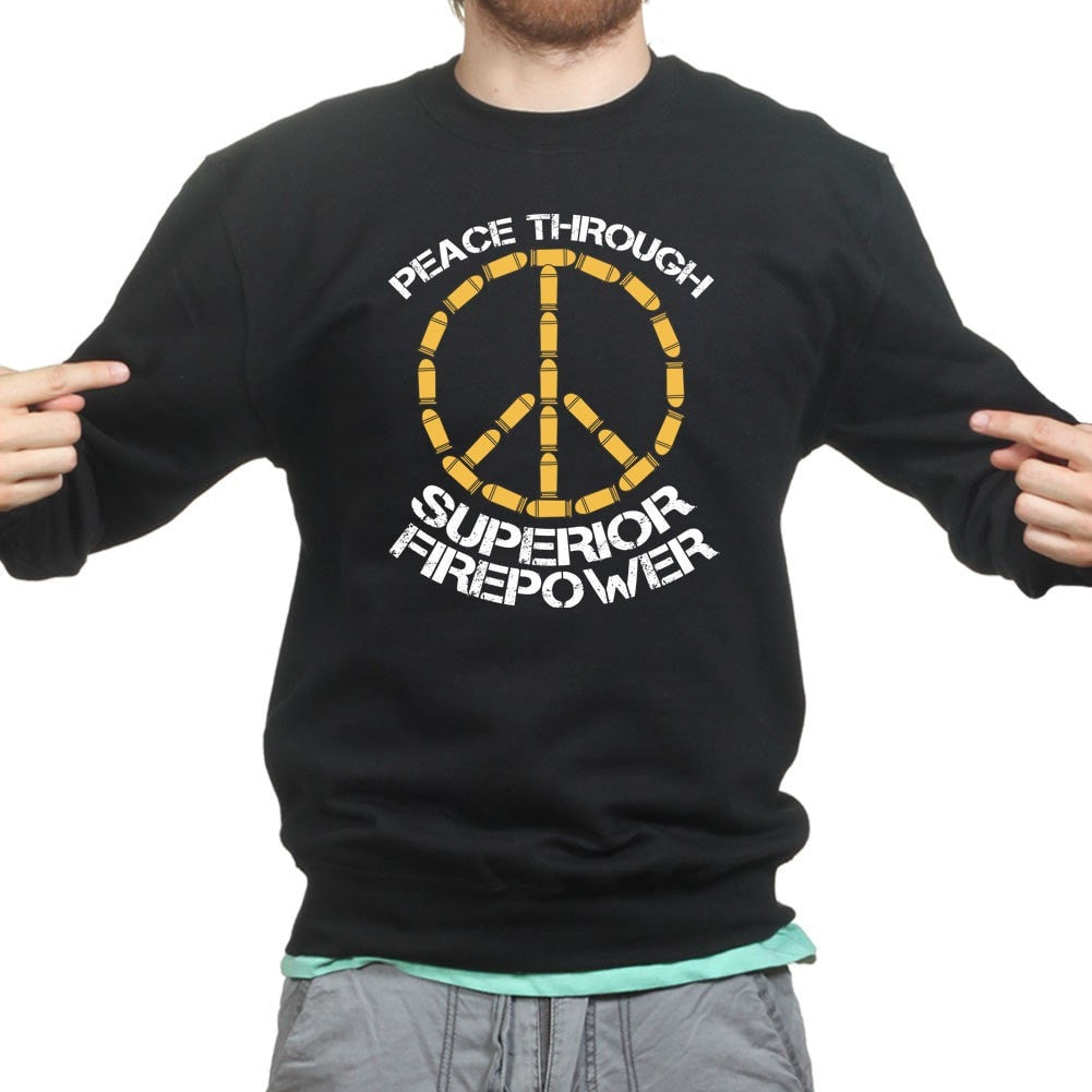 Peace Through Firepower Sweatshirt Style001 T-Shirts, Hoodie | CoreVibeTees.com (Image 2)