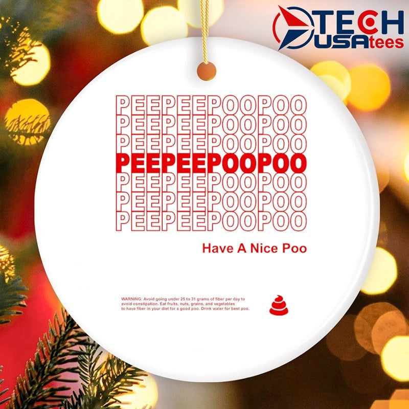 Peepeepoopoo have a nice poo shirt