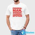 Person Man Woman Camera Epstein Shirt