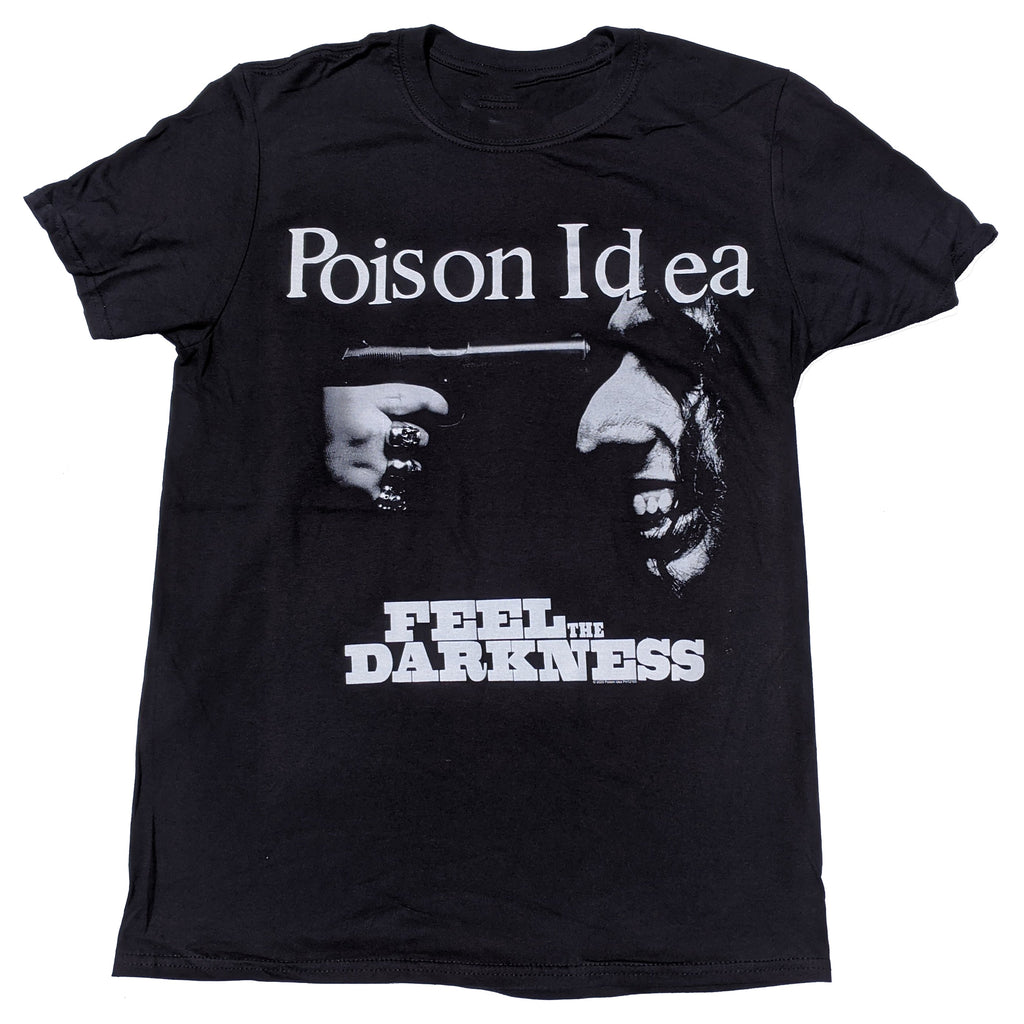 Poison Idea - Feel The Darkness t-shirt Hoodie, Sweatshirt | CoreVibeTees.com