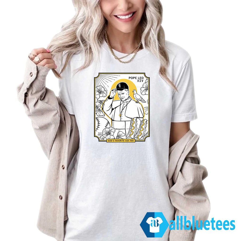 Pope Leo XIV God’s Favorite Sox Fan Shirt