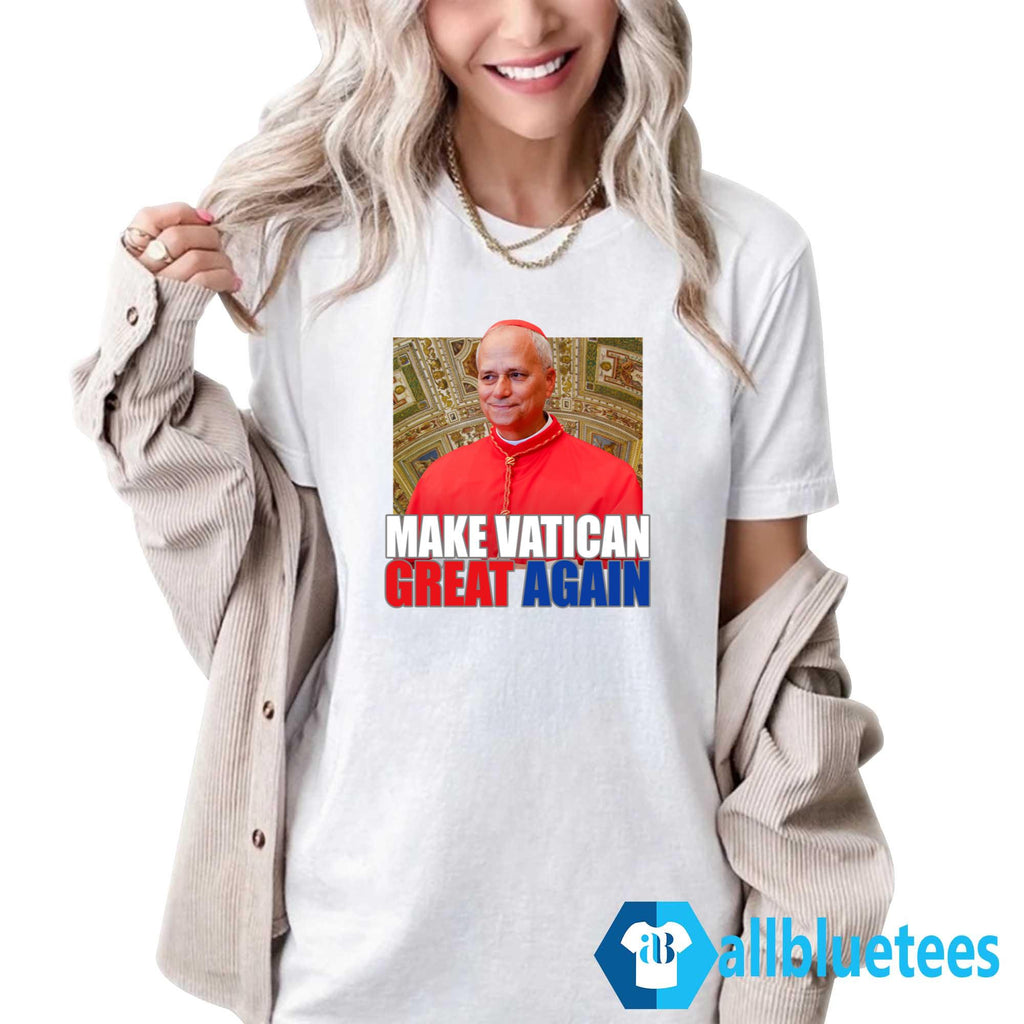 Pope Leo XIV Make Vatican Great Again Shirt