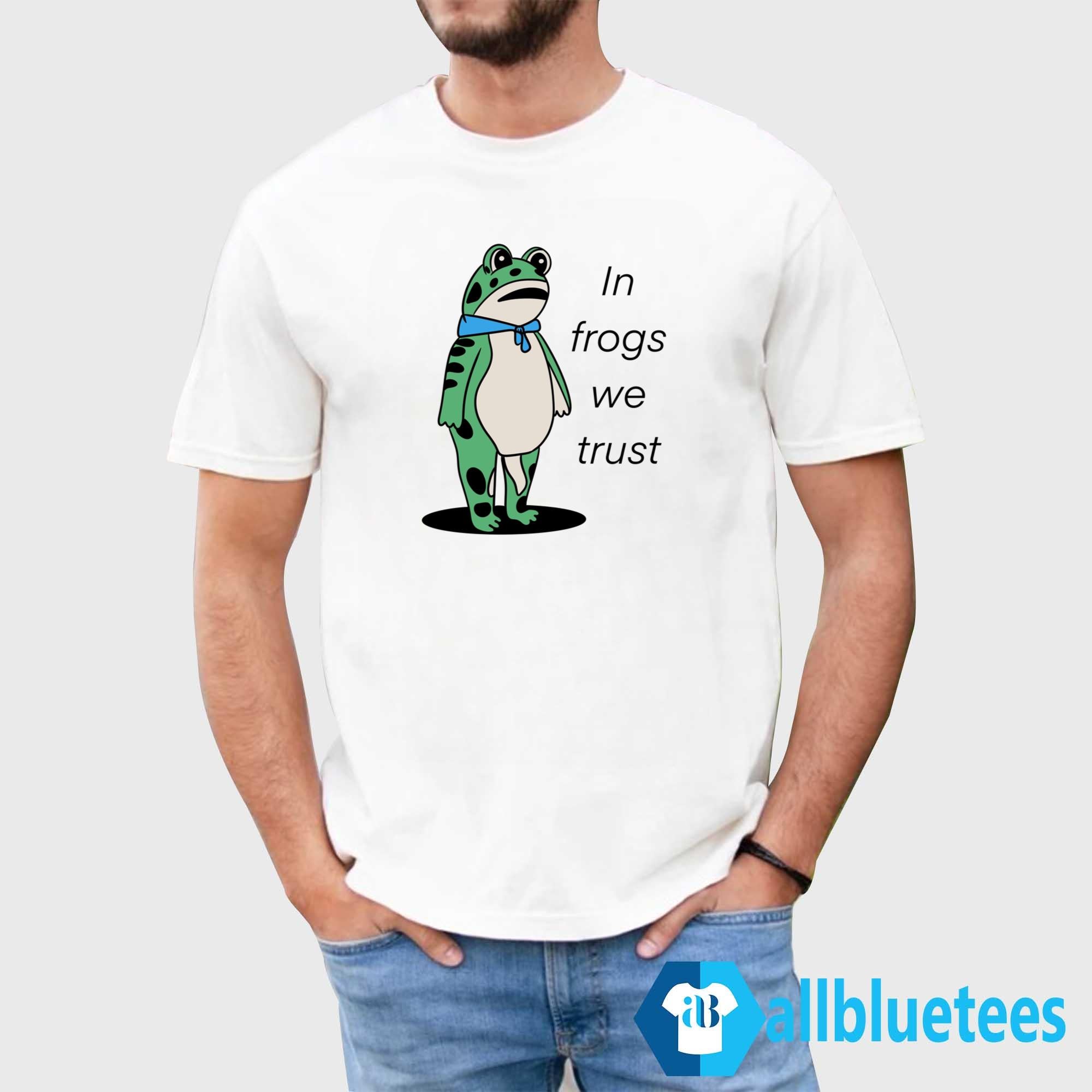Portland Frog In Frogs We Trust Shirt