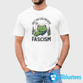 Portland Frog Only You Can Prevent Fascism Shirt