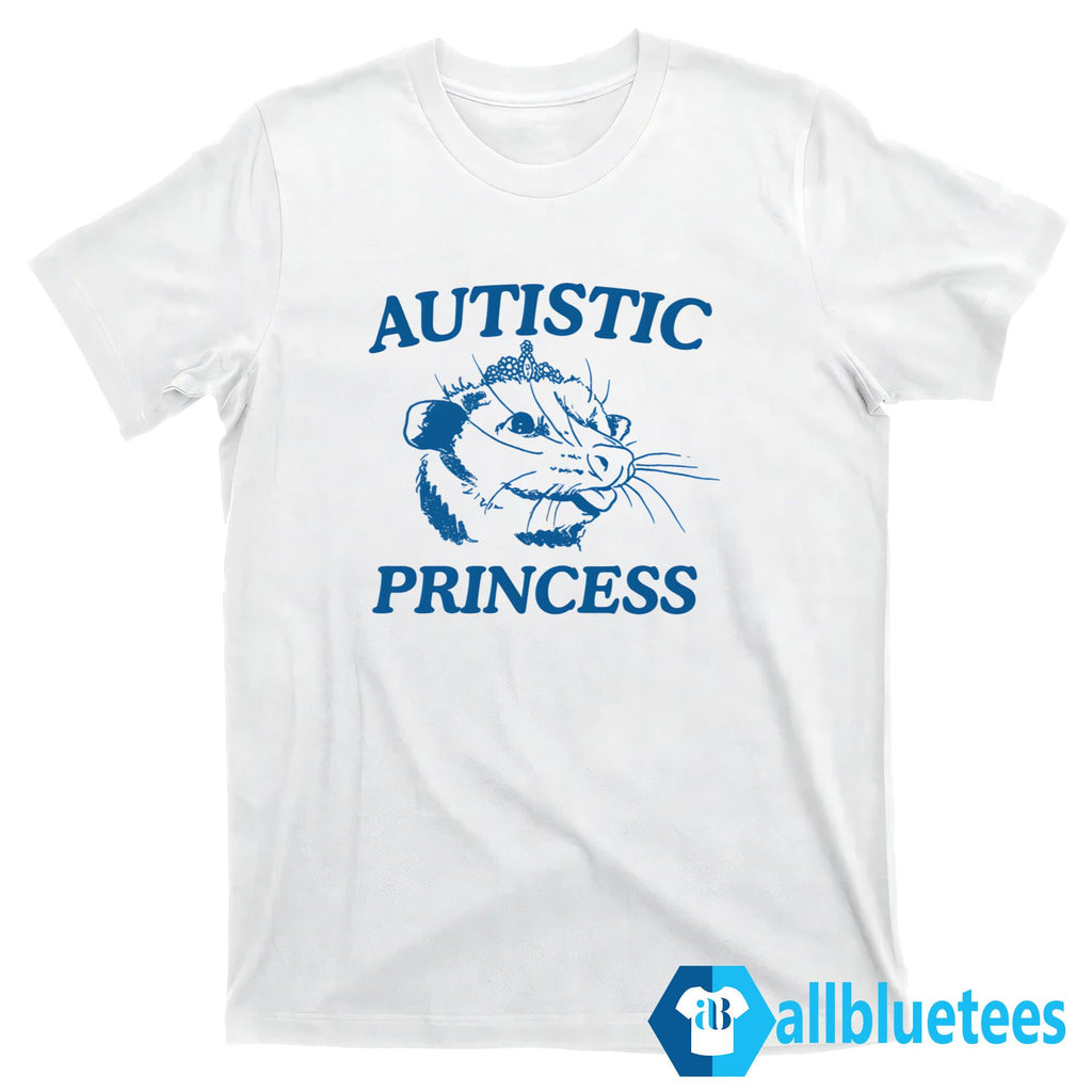 Possum Autistic Princess Shirt