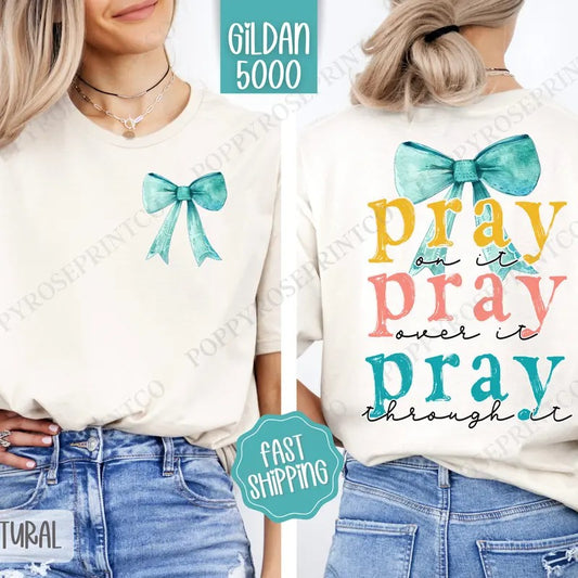 Pray On It Shirt Gildan, Religious Women's Tee,  Religious Women's Tshirt Plus Size Christian Shirt