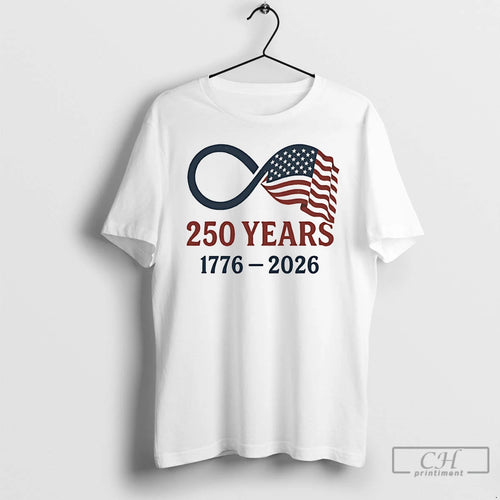 Premium 250 Years Usa 1776 2026 Flag Infinity Symbol Patriotic T-Shirts, Hoodie, Sweatshirt | CoreVibeTees.com