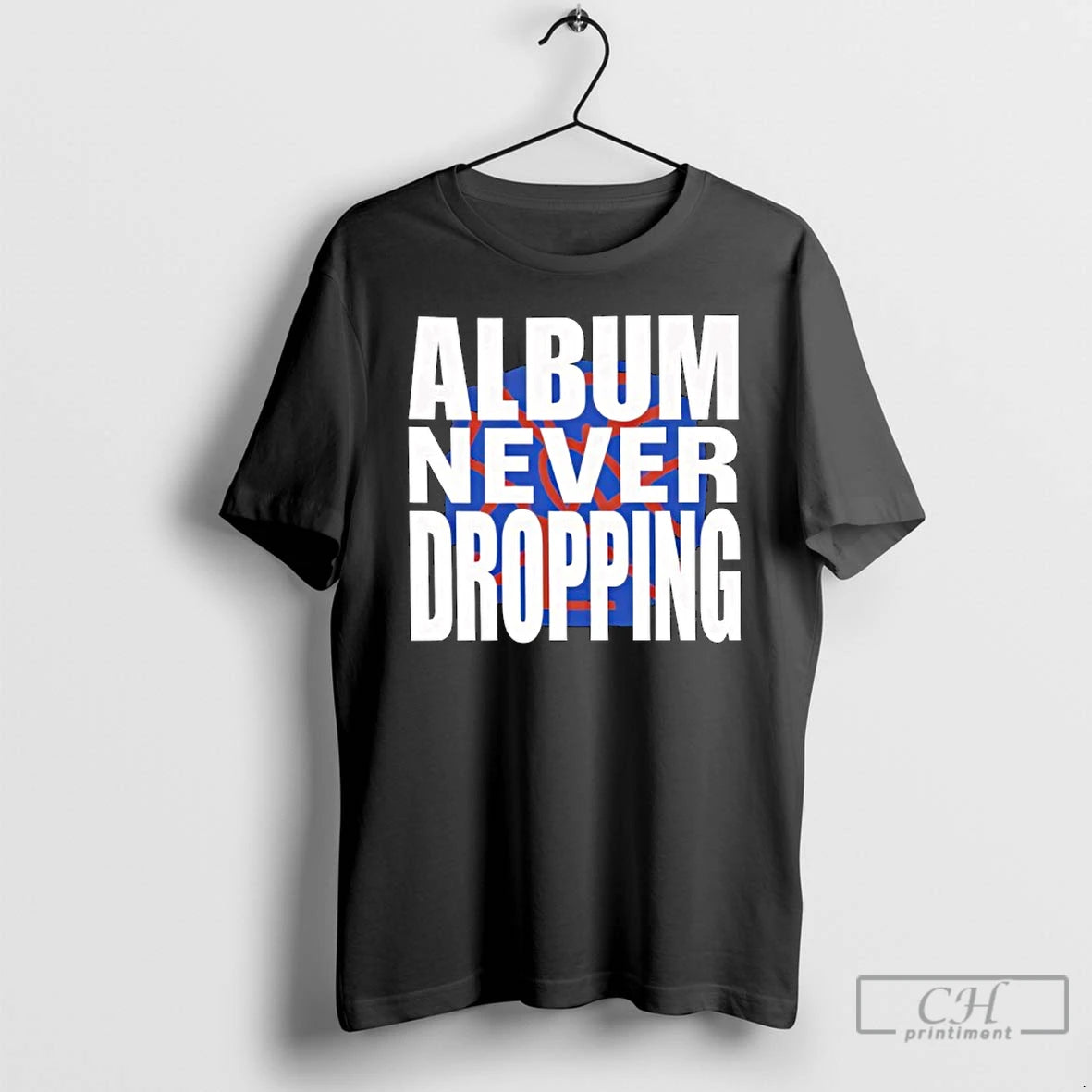 Premium Asap Rocky Never Dropping Album T-Shirts, Hoodie, Sweatshirt | CoreVibeTees.com
