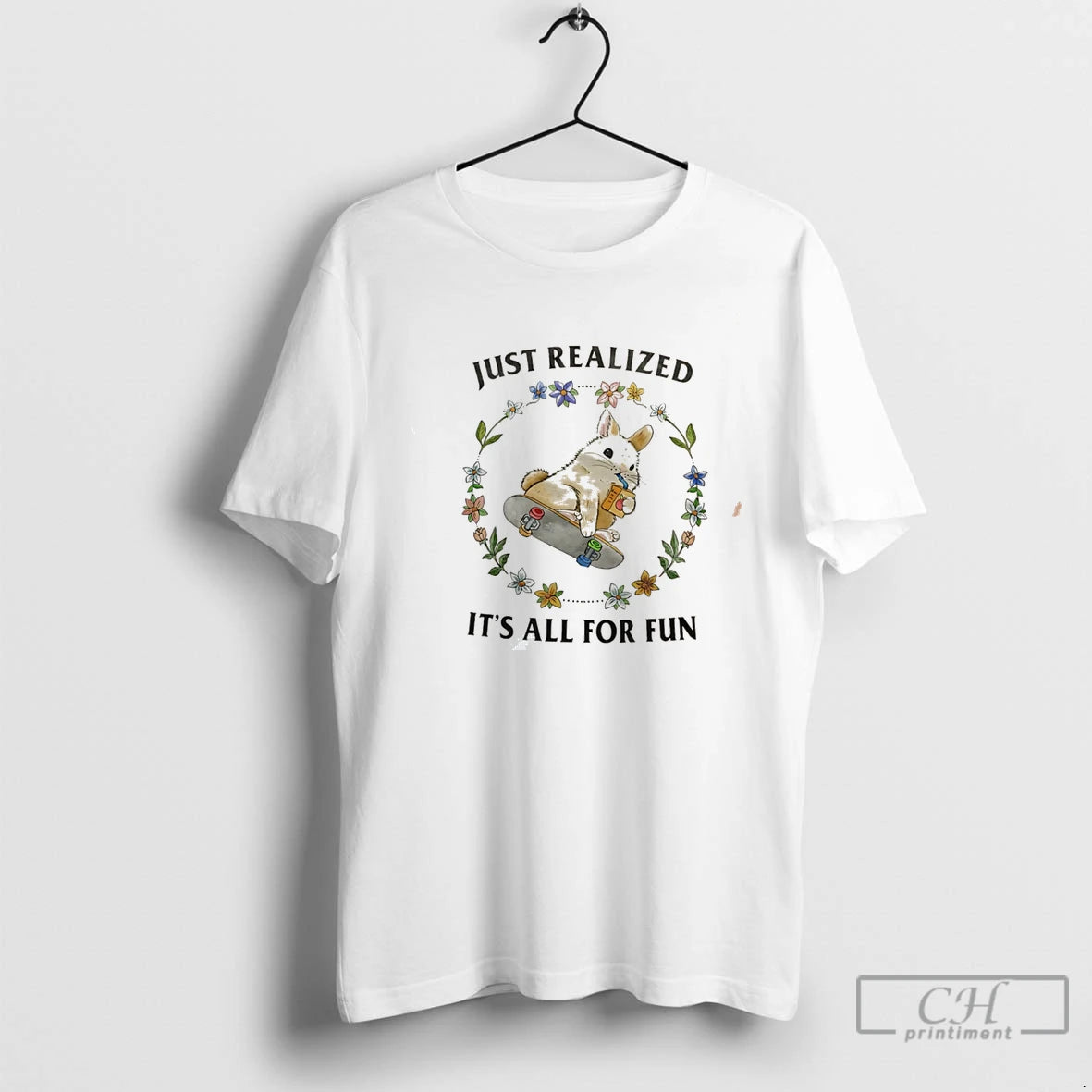 Premium Bunny Just Realized Its All For Fun Tee