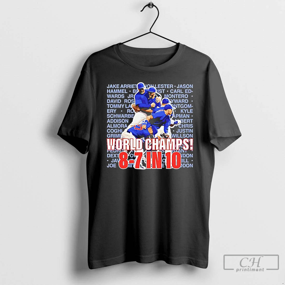 Premium Chicago Cubs World Champs 8 7 In 10 T-Shirts, Hoodie, Sweatshirt | CoreVibeTees.com