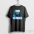 Premium Chill Bill Skylanders I Aim To Freeze T-Shirts, Hoodie, Sweatshirt | CoreVibeTees.com