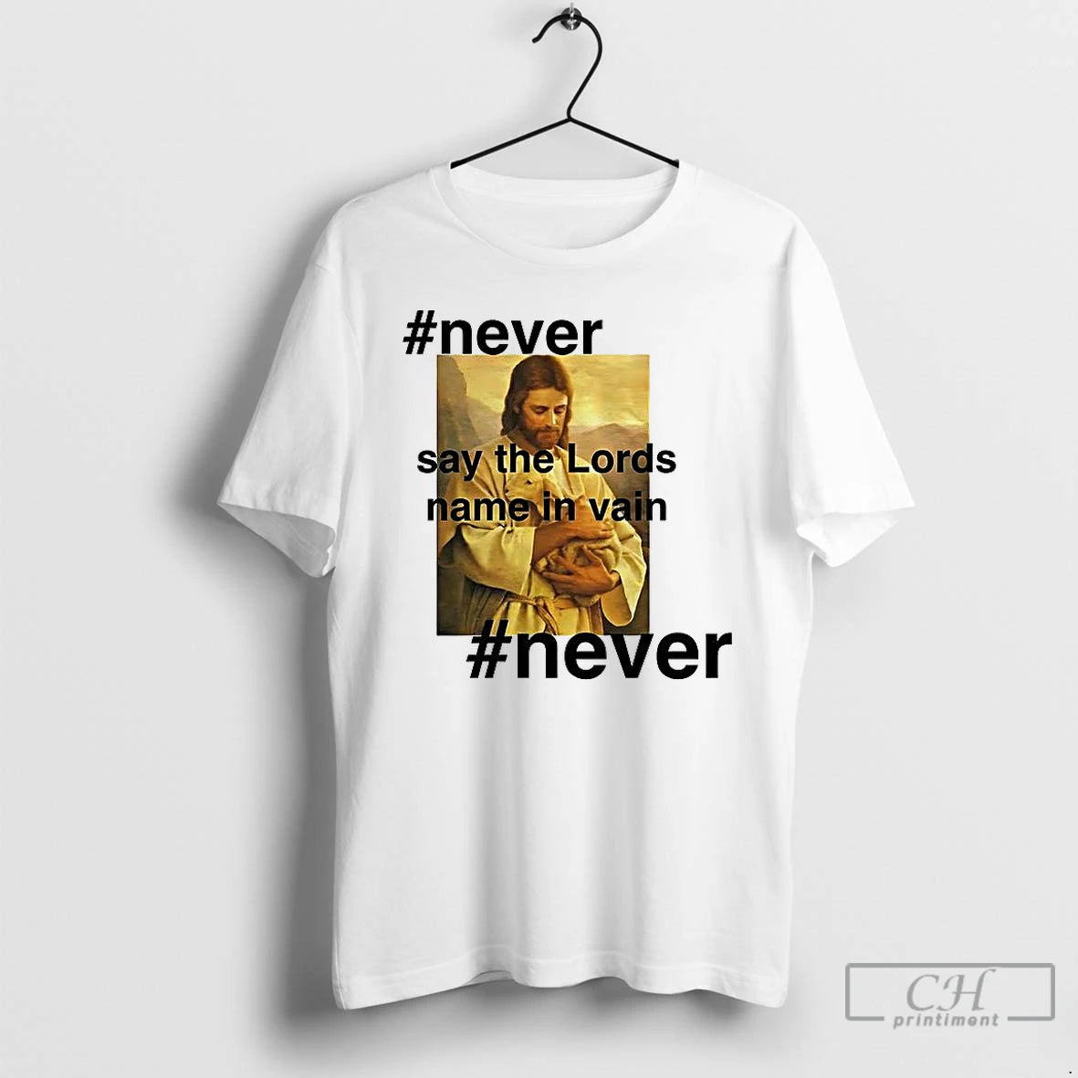 Premium Christian Never Say The Lords Name In Vain T-Shirts, Hoodie, Sweatshirt | CoreVibeTees.com