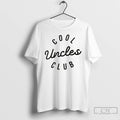 Premium Cool Uncles Club T-Shirts, Hoodie, Sweatshirt | CoreVibeTees.com