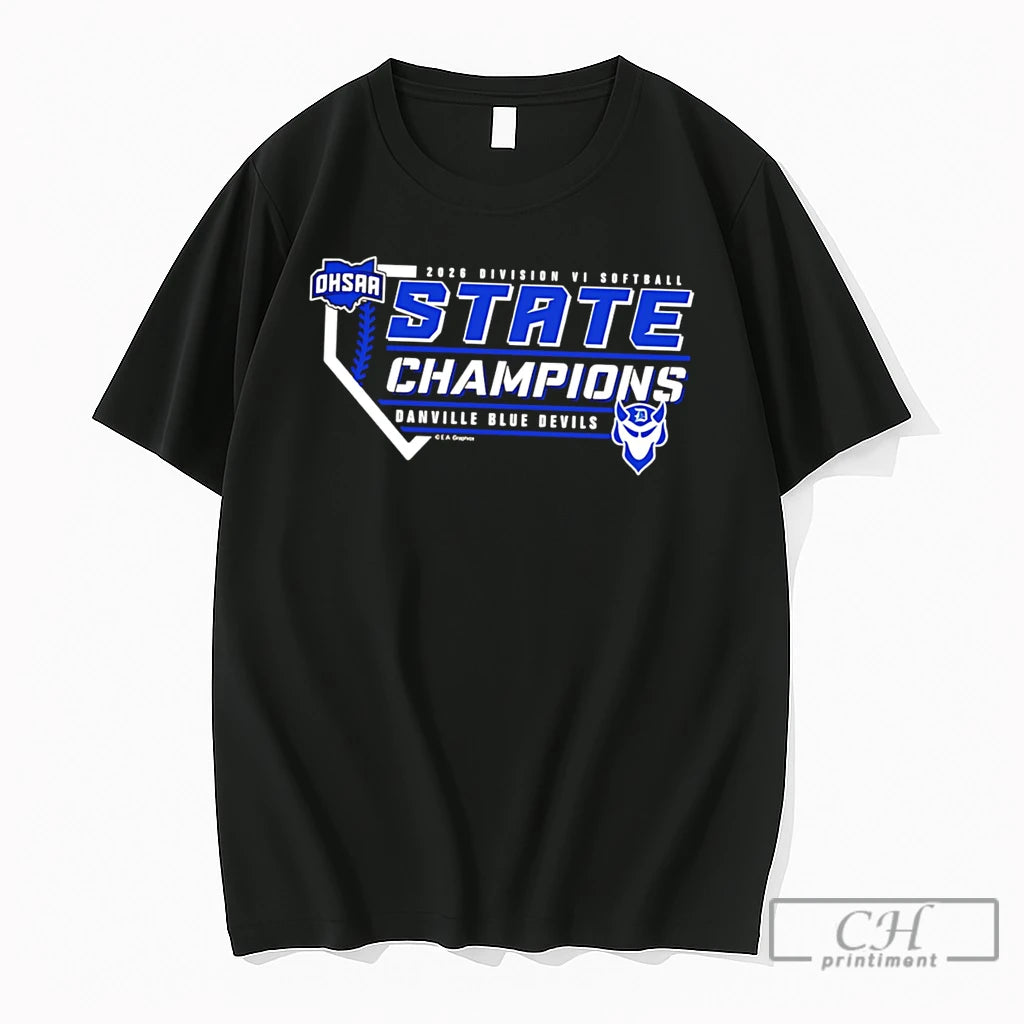 Premium Danville Blue Devils 2026 Ohsaa Softball D6 State Champions Tee