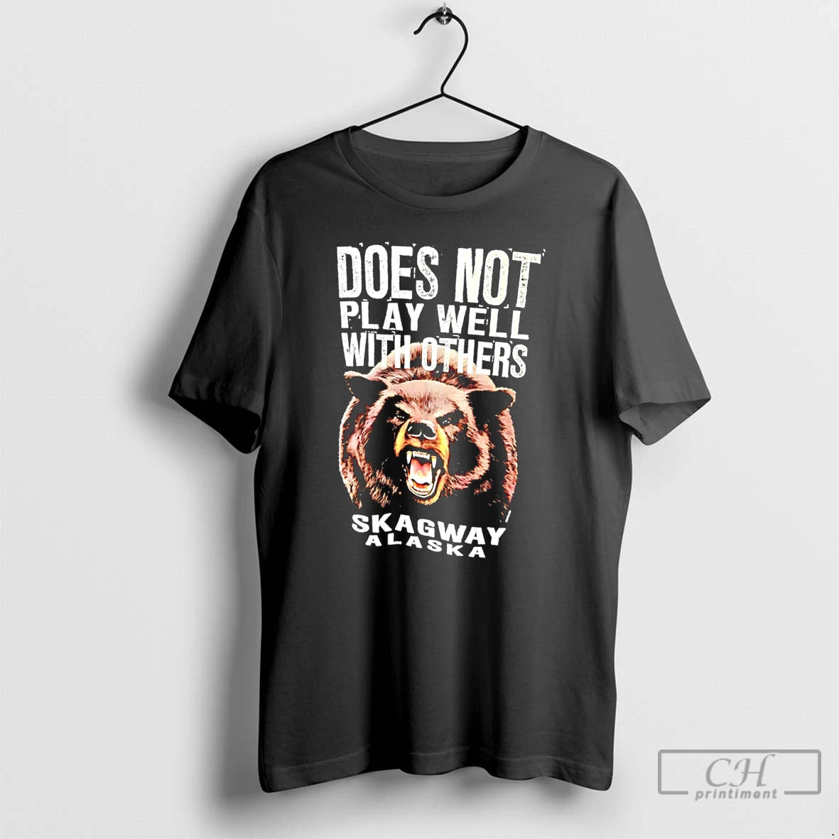 Premium Does Not Play Well With Others Skagway Alaska Bear Illustration Tee T Shirts Sweater