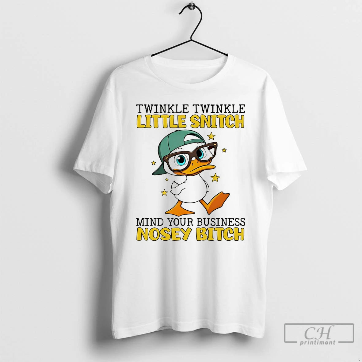 Premium Duck Twinkle Twinkle Little Snitch Mind Your Business Nosey Bitch T-Shirts, Hoodie, Sweatshirt | CoreVibeTees.com