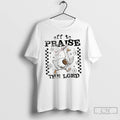 Premium Funny Goose Christian Off To Praise The Lord T-Shirts, Hoodie, Sweatshirt | CoreVibeTees.com