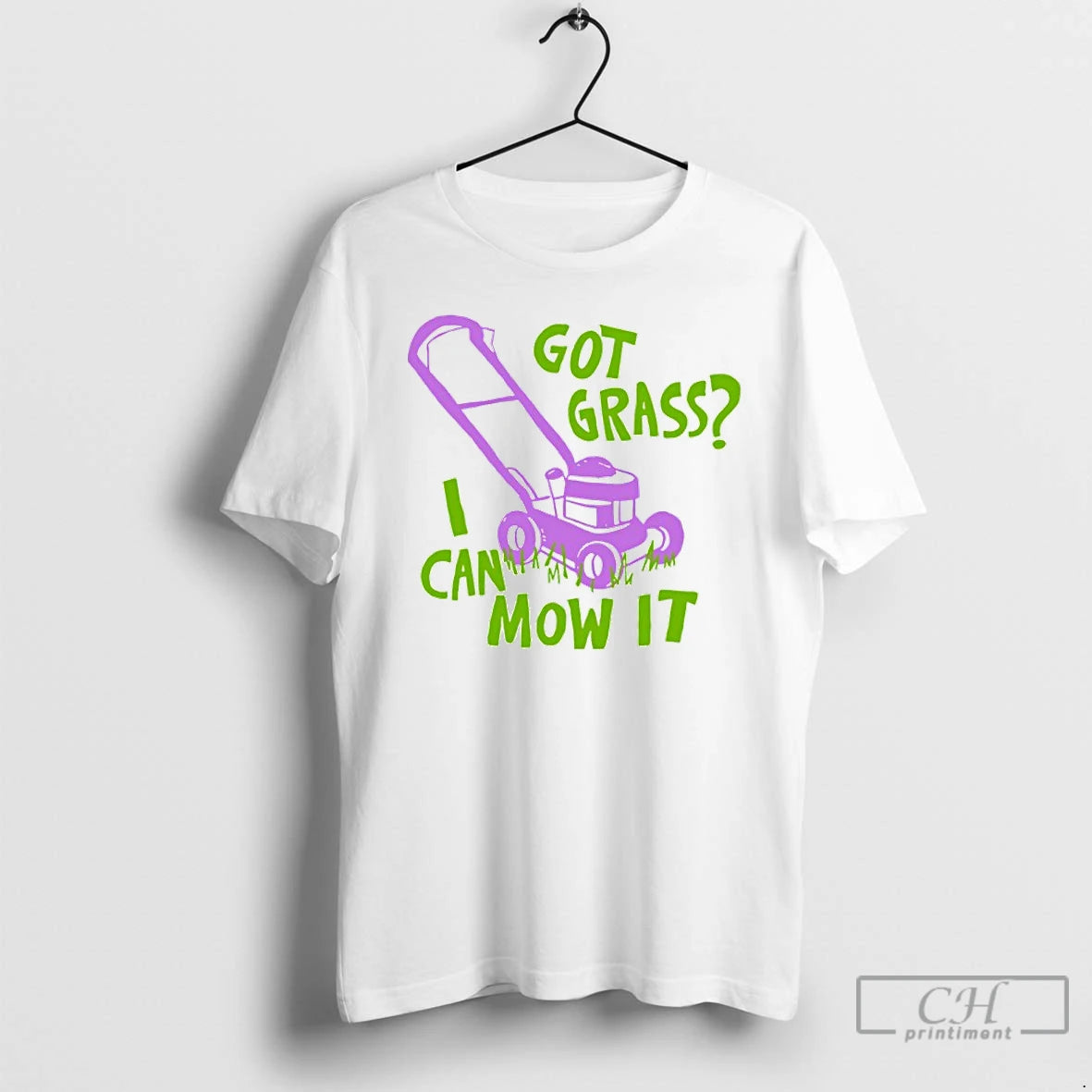 Premium Got Grass I Can Mow It T-Shirts, Hoodie, Sweatshirt | CoreVibeTees.com