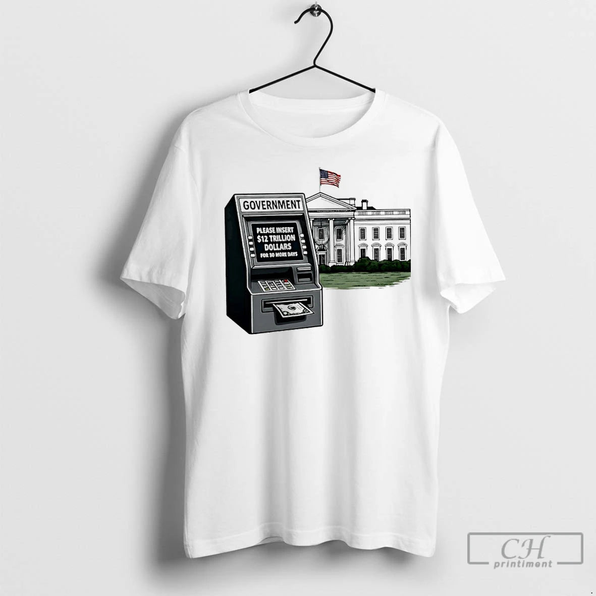Premium Government Shutdown 2025 Please Insert 12 Trillion Dollars For 30 More Days