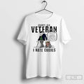 Premium Grumpy Old Veteran I Hate Civvies T-Shirts, Hoodie, Sweatshirt | CoreVibeTees.com