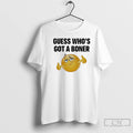 Premium Guess Whos Got A Boner Emoji T-Shirts, Hoodie, Sweatshirt | CoreVibeTees.com
