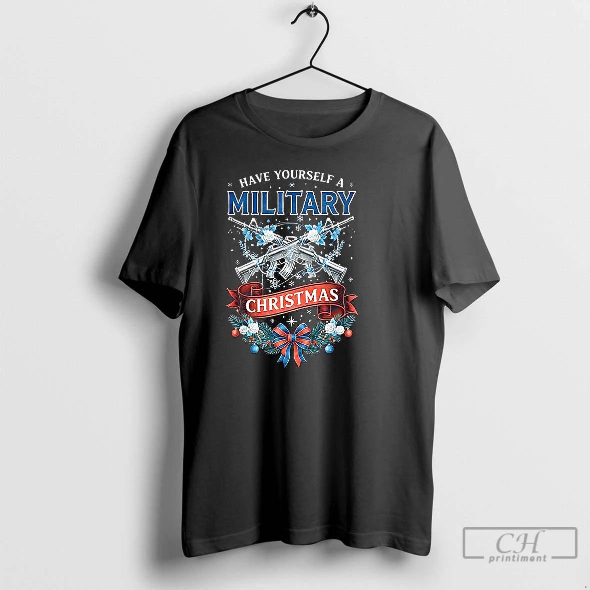 Premium Have Yourself A Military Christmas Slogan T-Shirts, Hoodie, Sweatshirt | CoreVibeTees.com