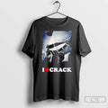 Premium I Love Crack 2025 T-Shirts, Hoodie, Sweatshirt | CoreVibeTees.com